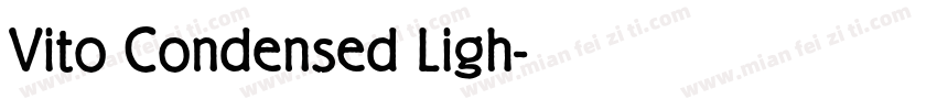 Vito Condensed Ligh字体转换